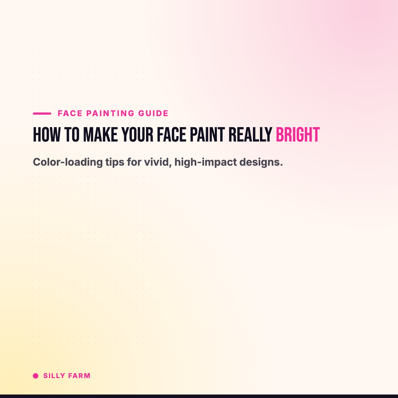 How to Make Your Face Paint Really Bright: Tips for Bold, Vibrant Designs