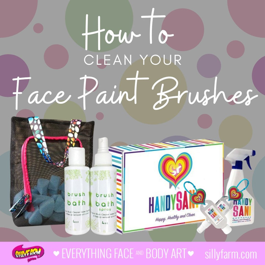 How to Clean Your Face Paint Brushes - Silly Farm Supplies