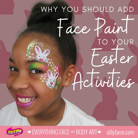 Why You Should Add Face Paint to Your Easter Activities - Silly Farm Supplies