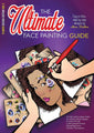 The Ultimate Face Painting Guide Flower Edition Volume 2 by Sparkling Faces