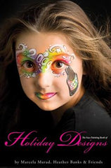 The Face Painting Book of Holiday Designs by Mama Clown - Silly Farm Supplies