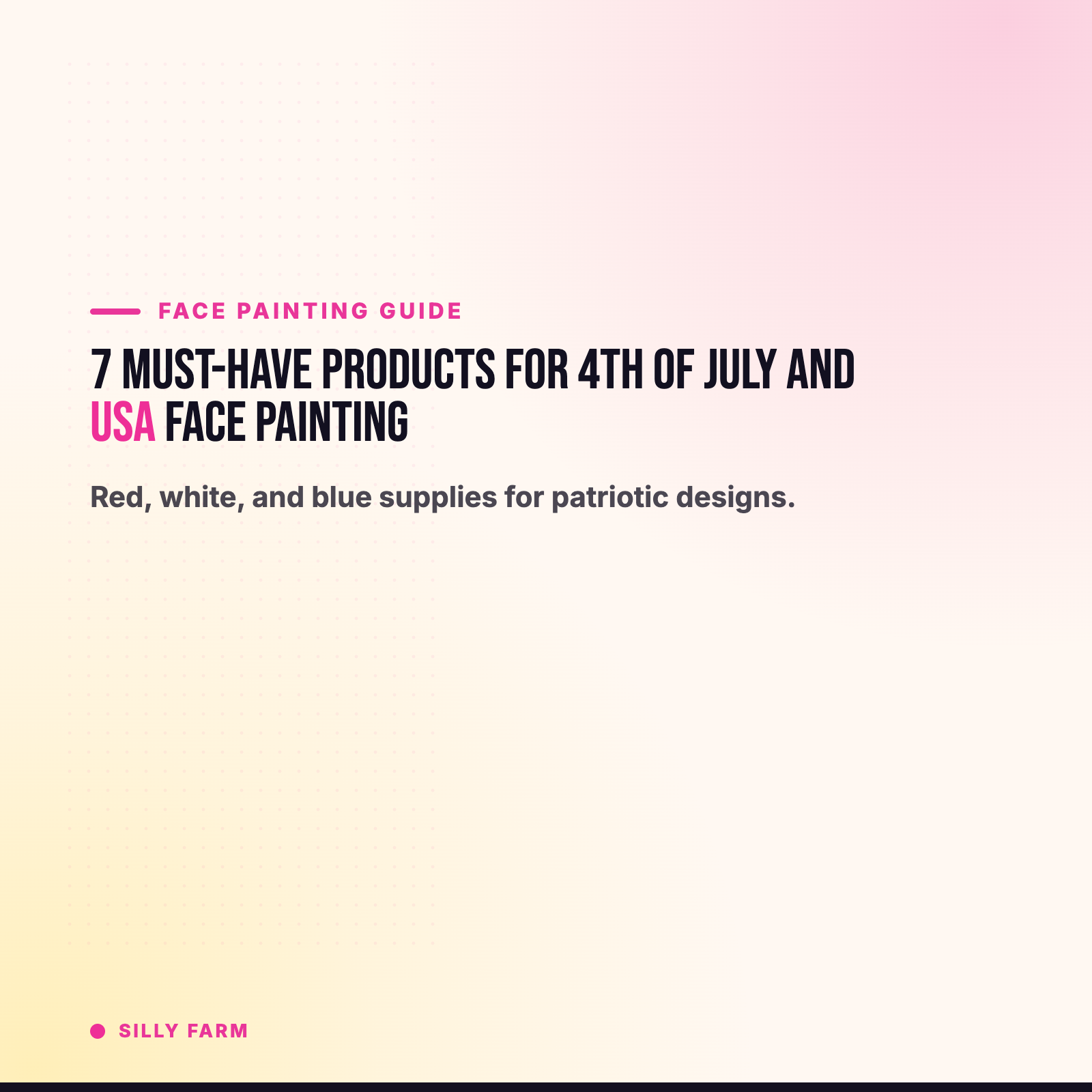 4th of July Face Painting: Red, White, and Blue Ideas for Summer Events